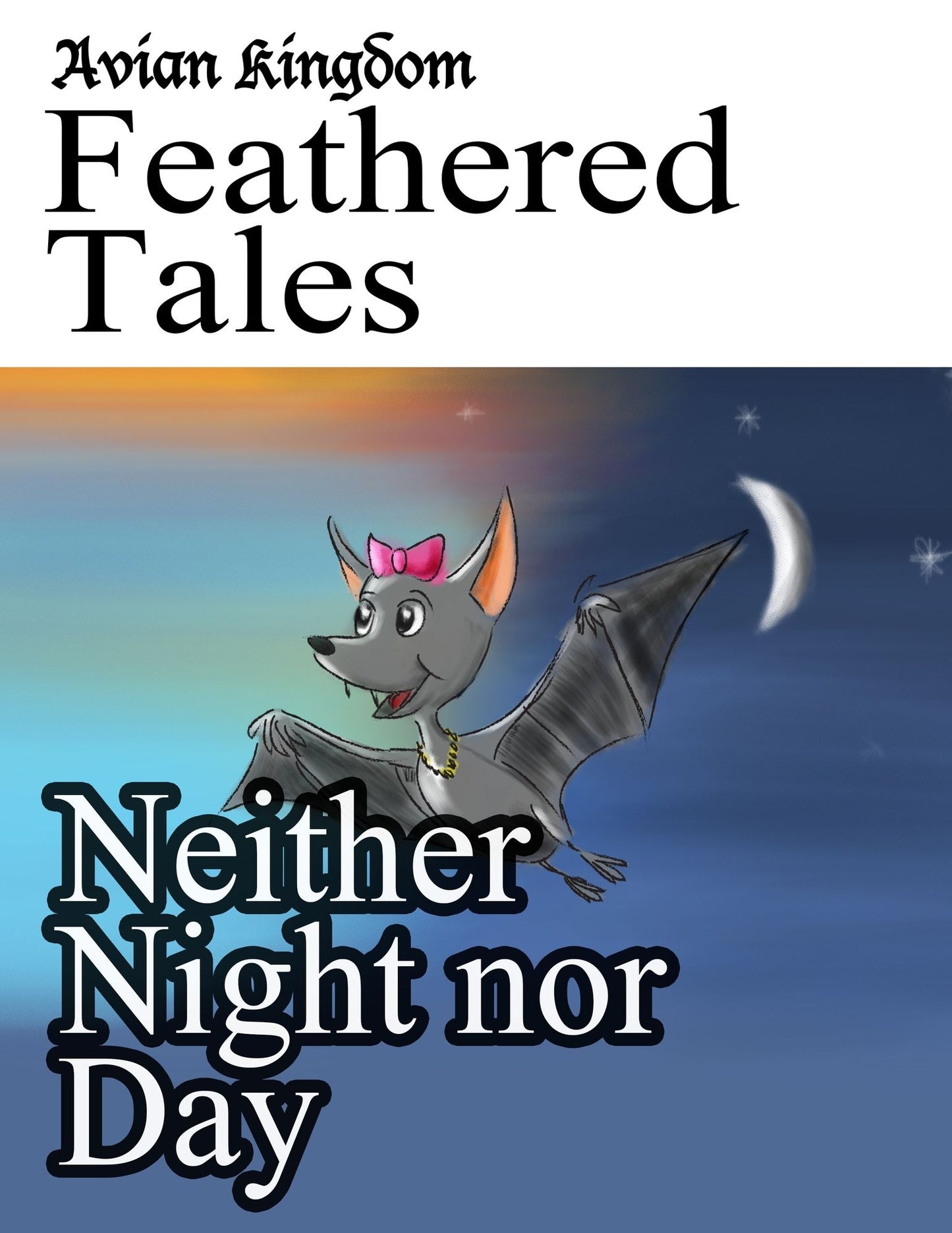 Avian Kingdom Feathered Tales: Neither Night Nor Day