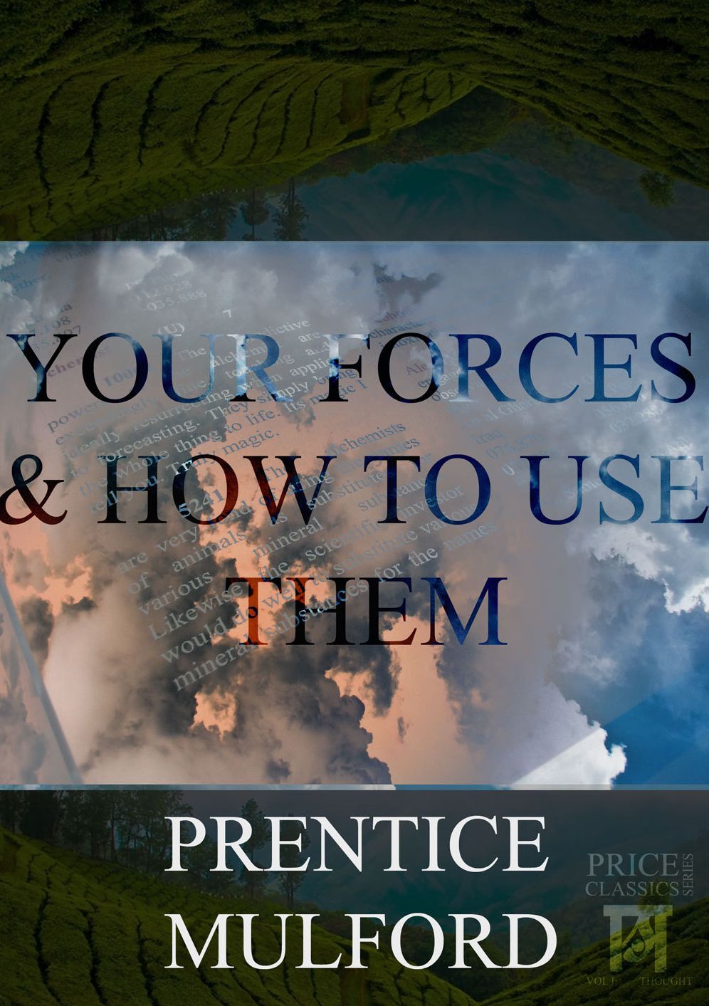 Your Forces and How to Use Them Volumes I to VI
