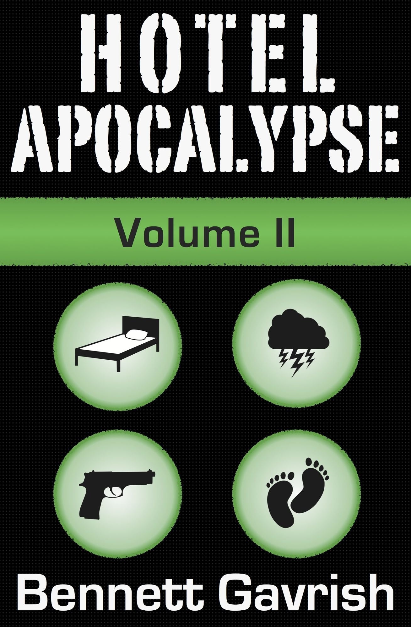 Hotel Apocalypse, Volume II (Episodes 5-8)