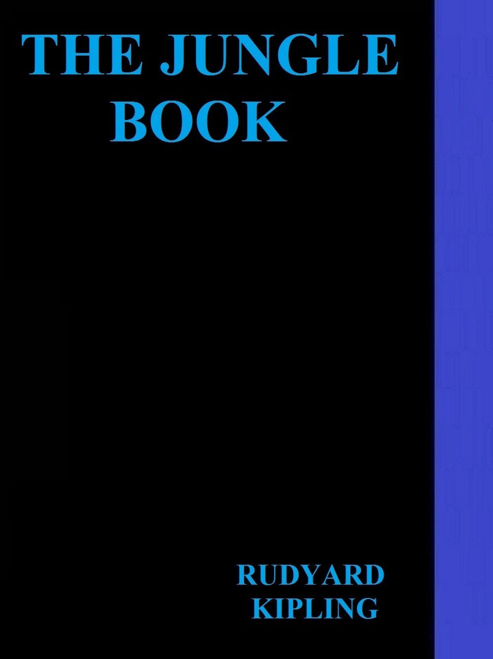 The Jungle Book by Rudyard Kipling