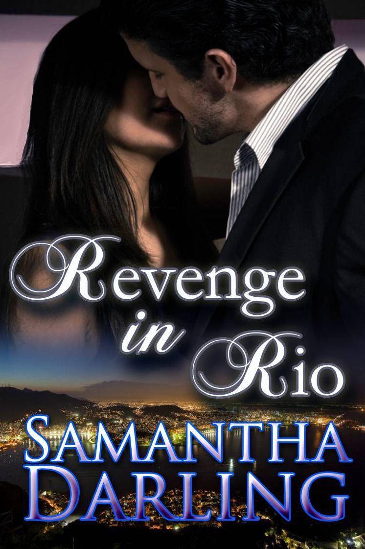 Revenge in Rio