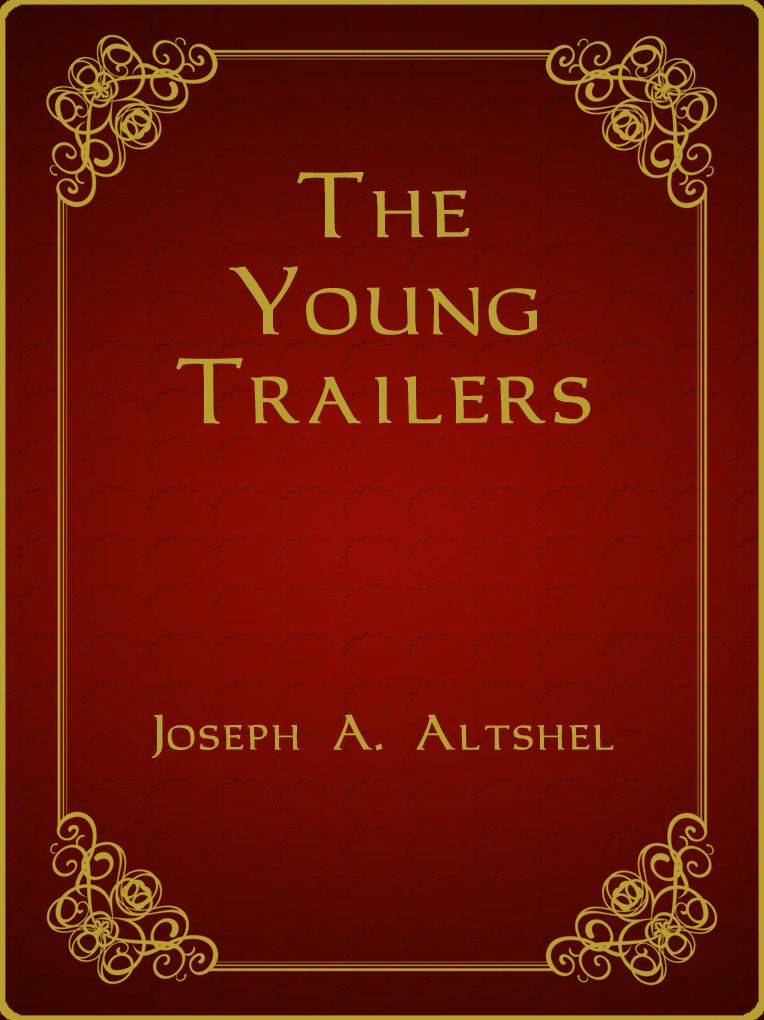 The Young Trailers