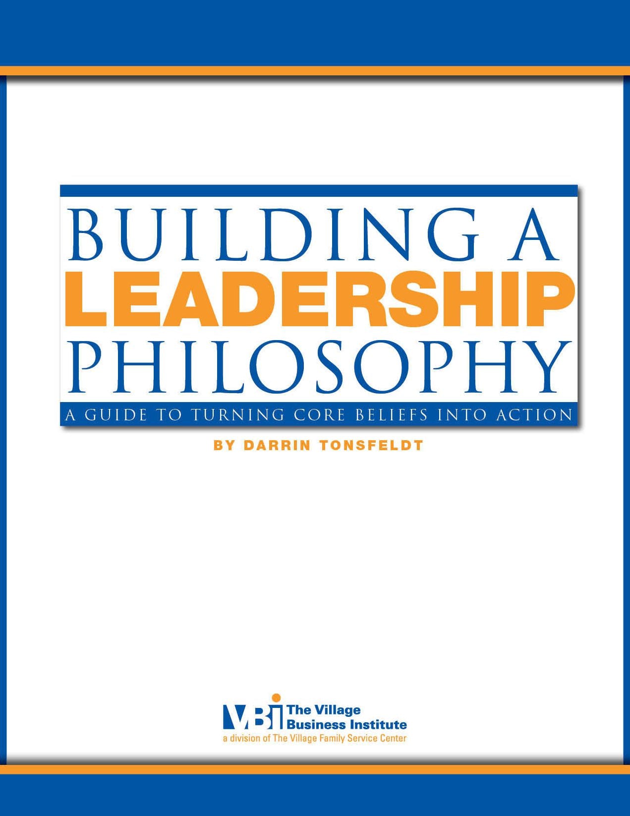 Building A Leadership Philosophy