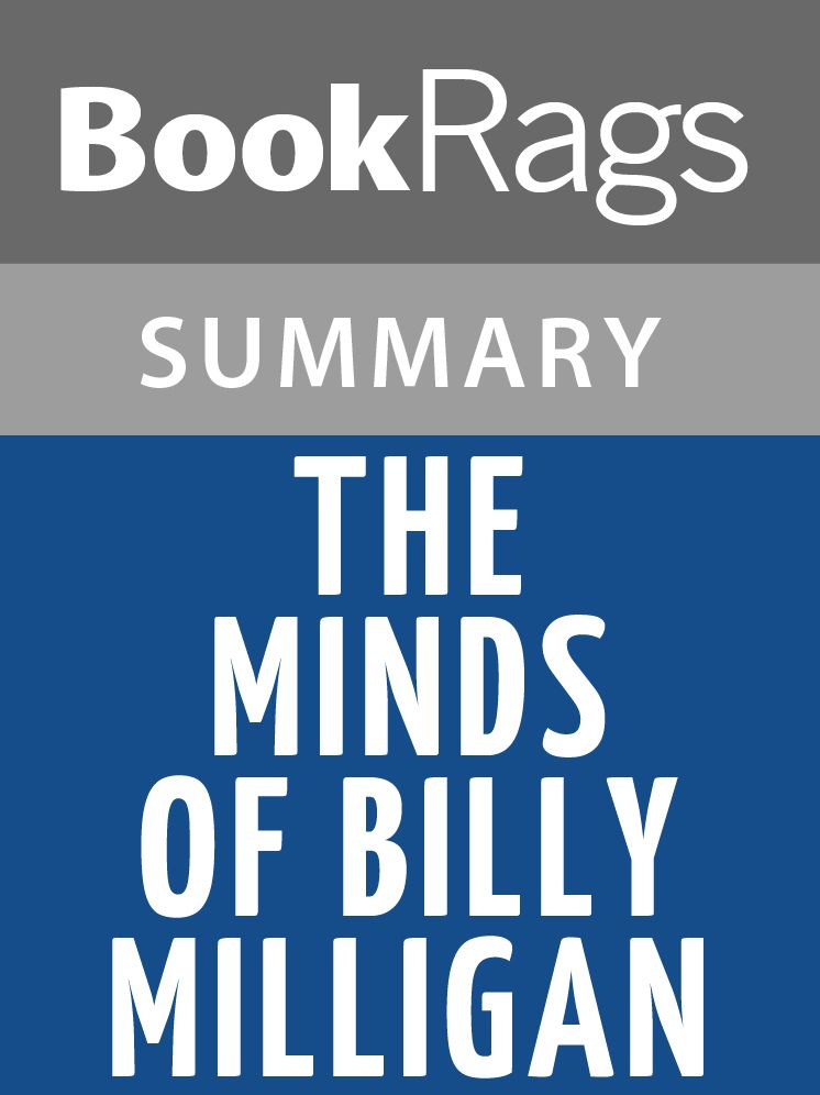 The Minds of Billy Milligan by Daniel Keyes Summary & Study Guide