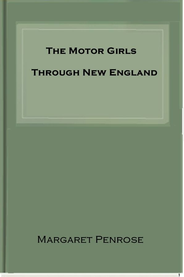 The Motor Girls Through New England