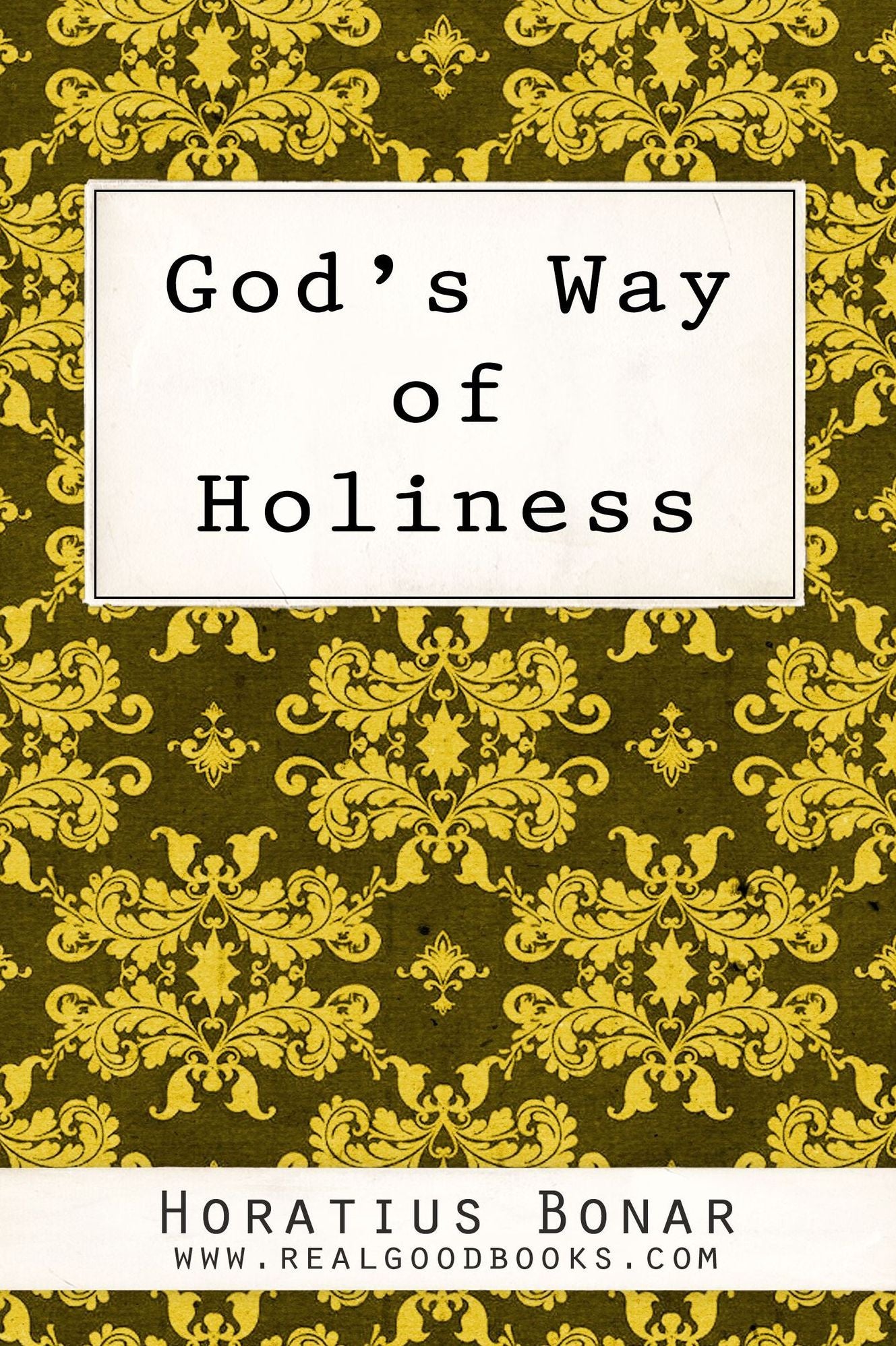 God's Way of Holiness