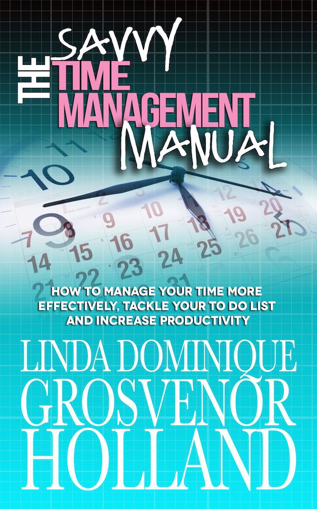 The Savvy Time Management Manual