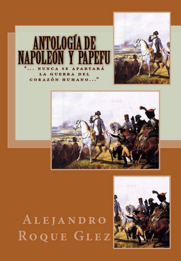 Antologia de Napoleon y Papefu.
