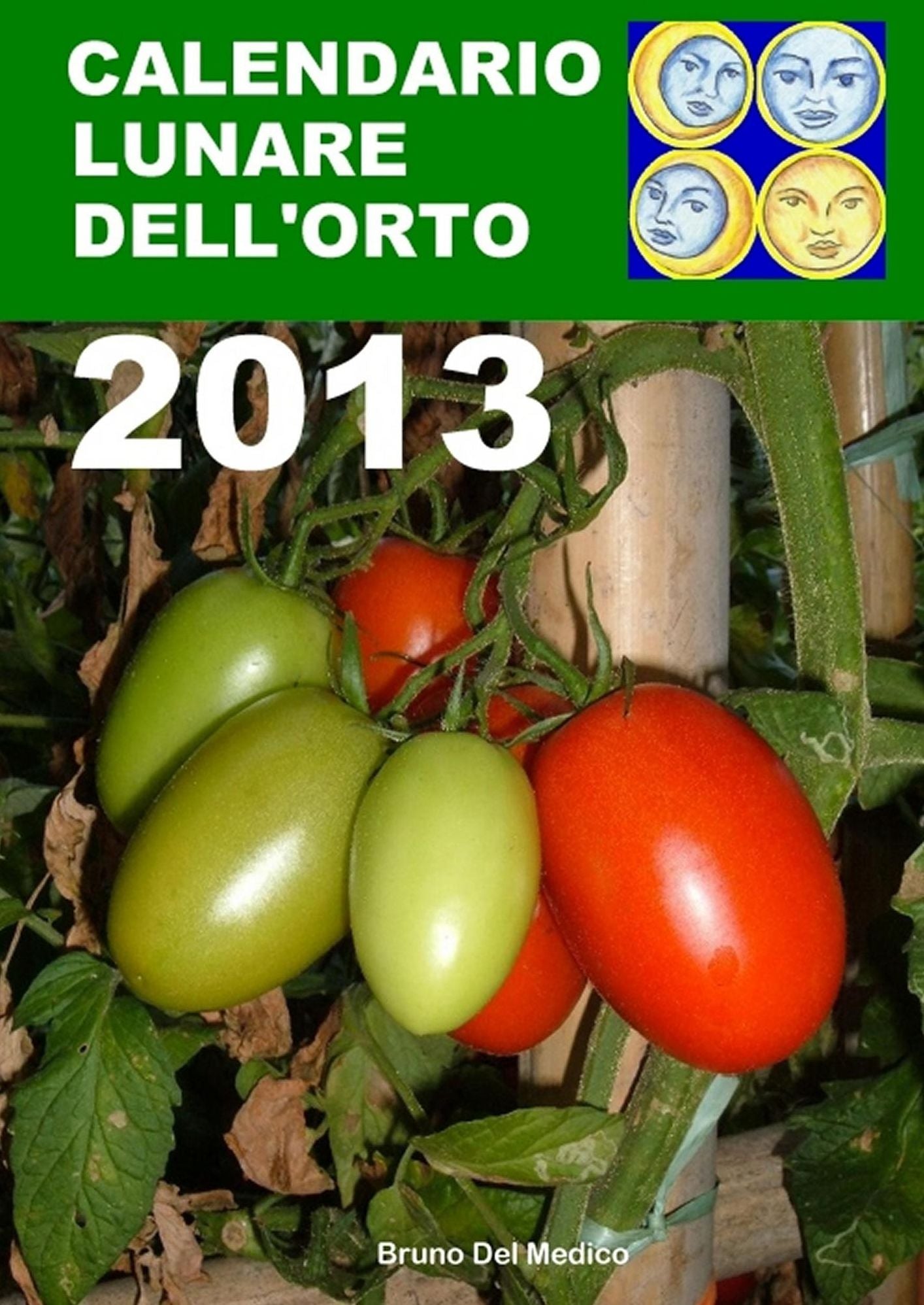Calendario lunare dellorto 2013