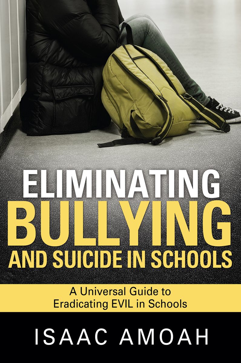 Eliminating Bullying and Suicide in Schools