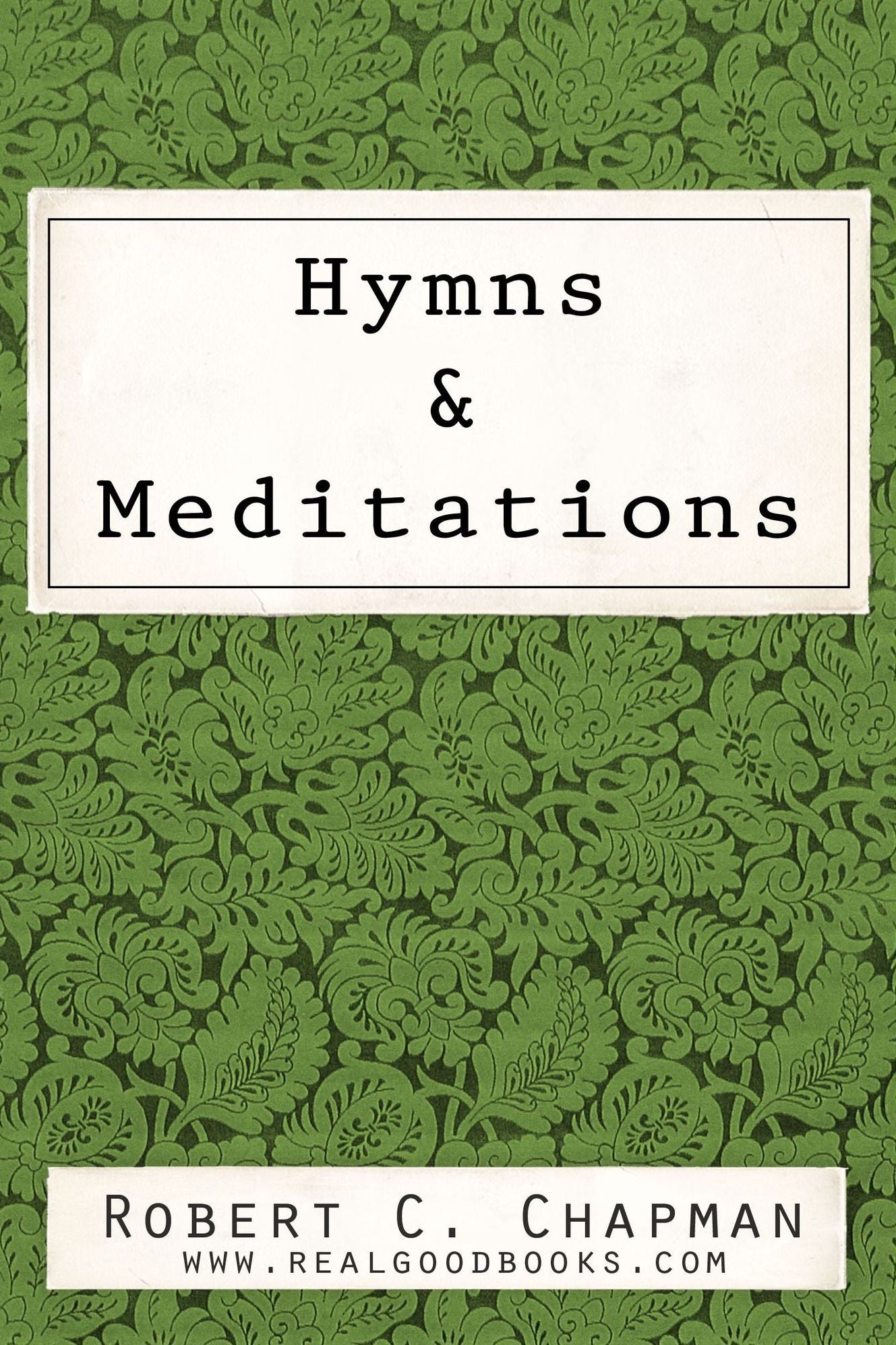 Hymns & Meditations