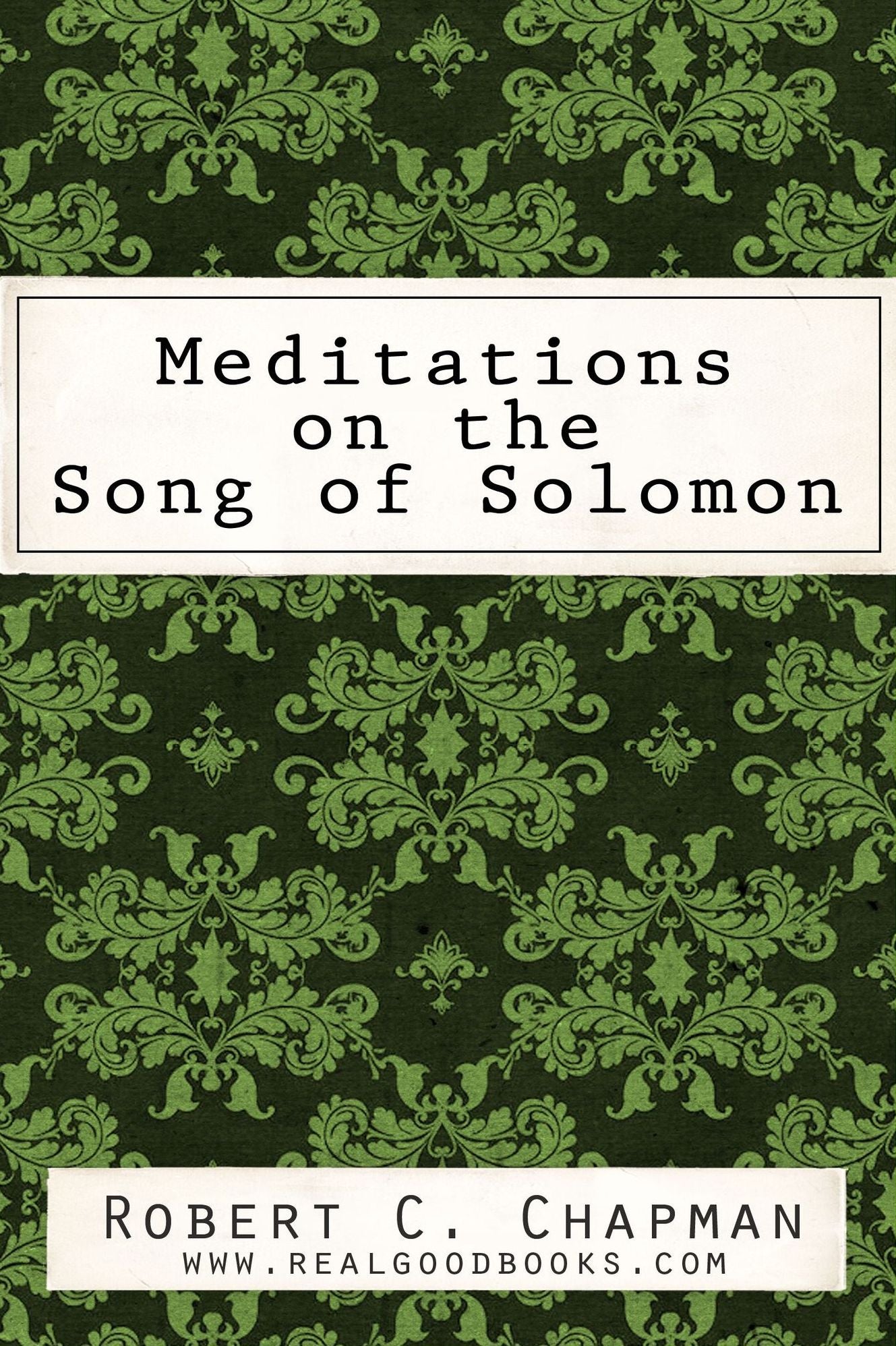 Meditations on the Song of Solomon