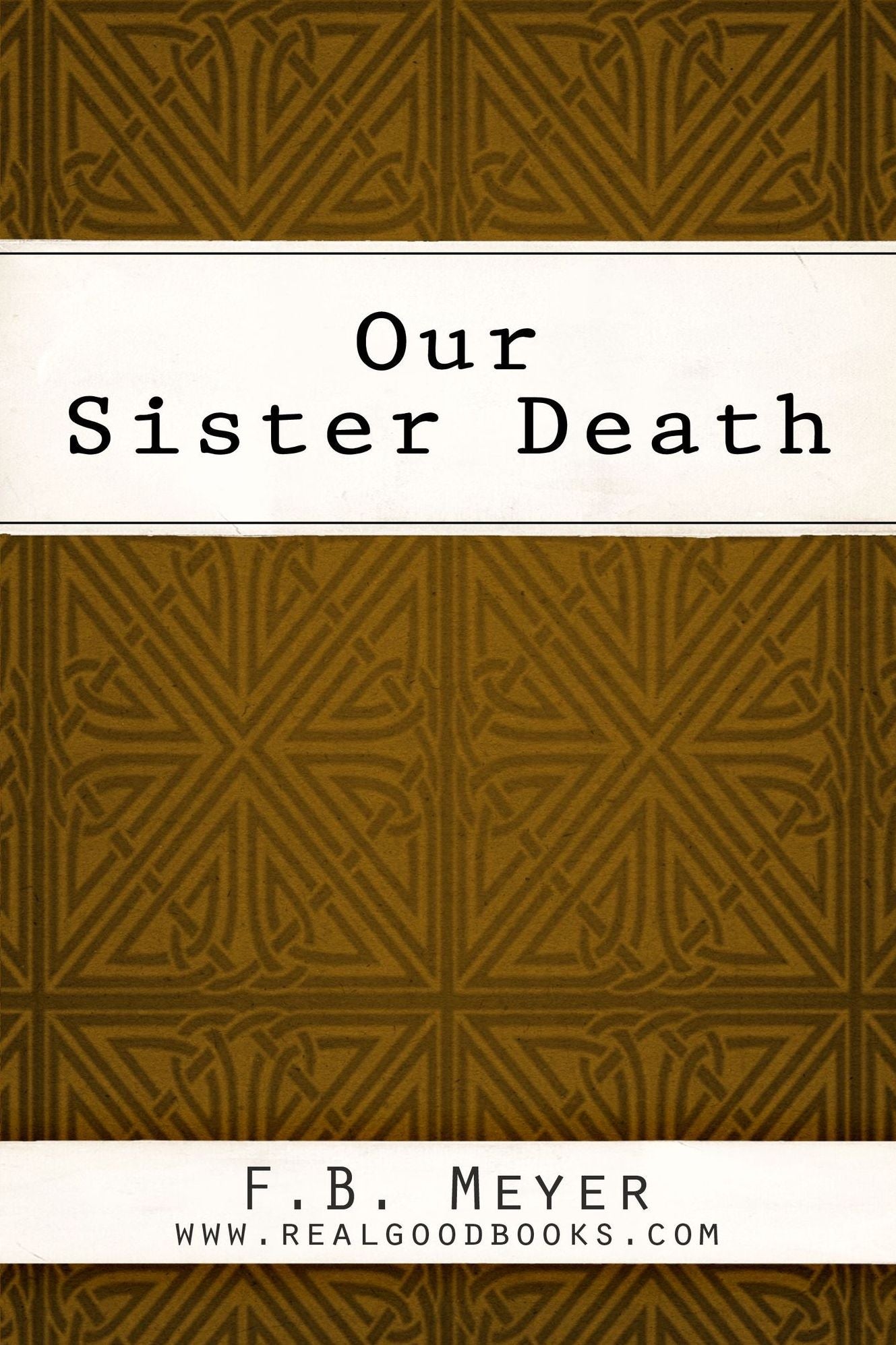 Our Sister Death