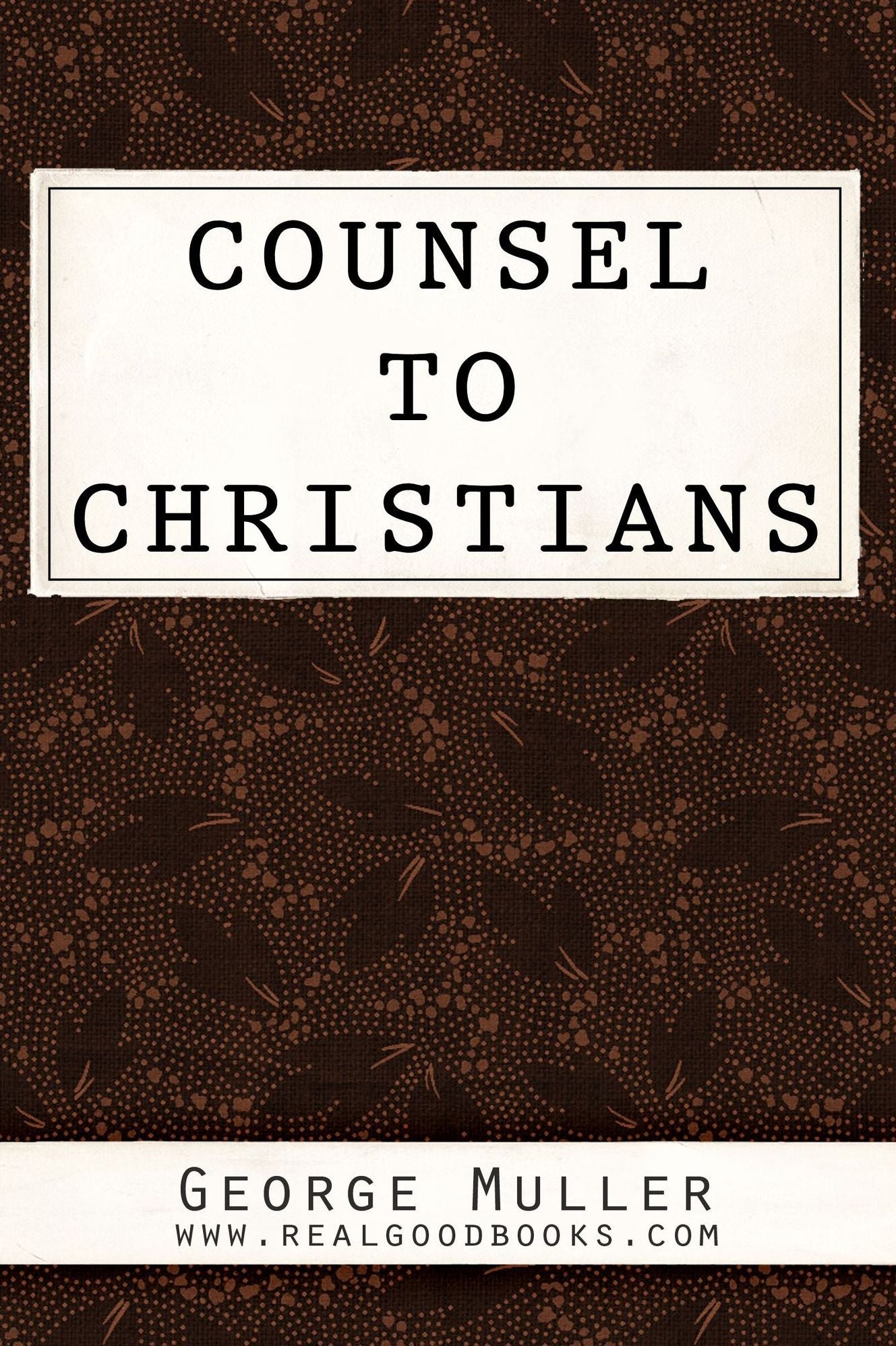 Counsel to Christians