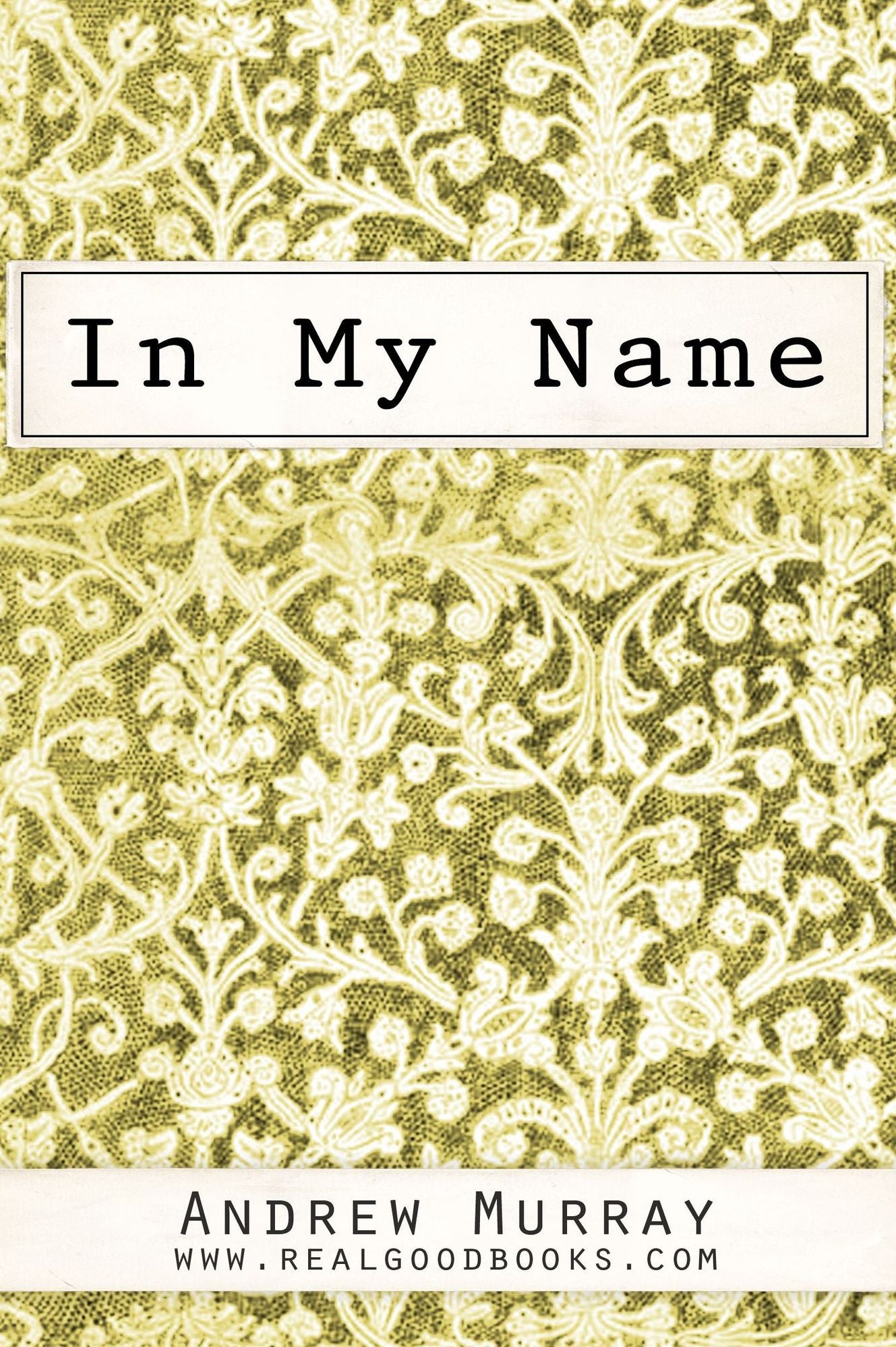 In My Name