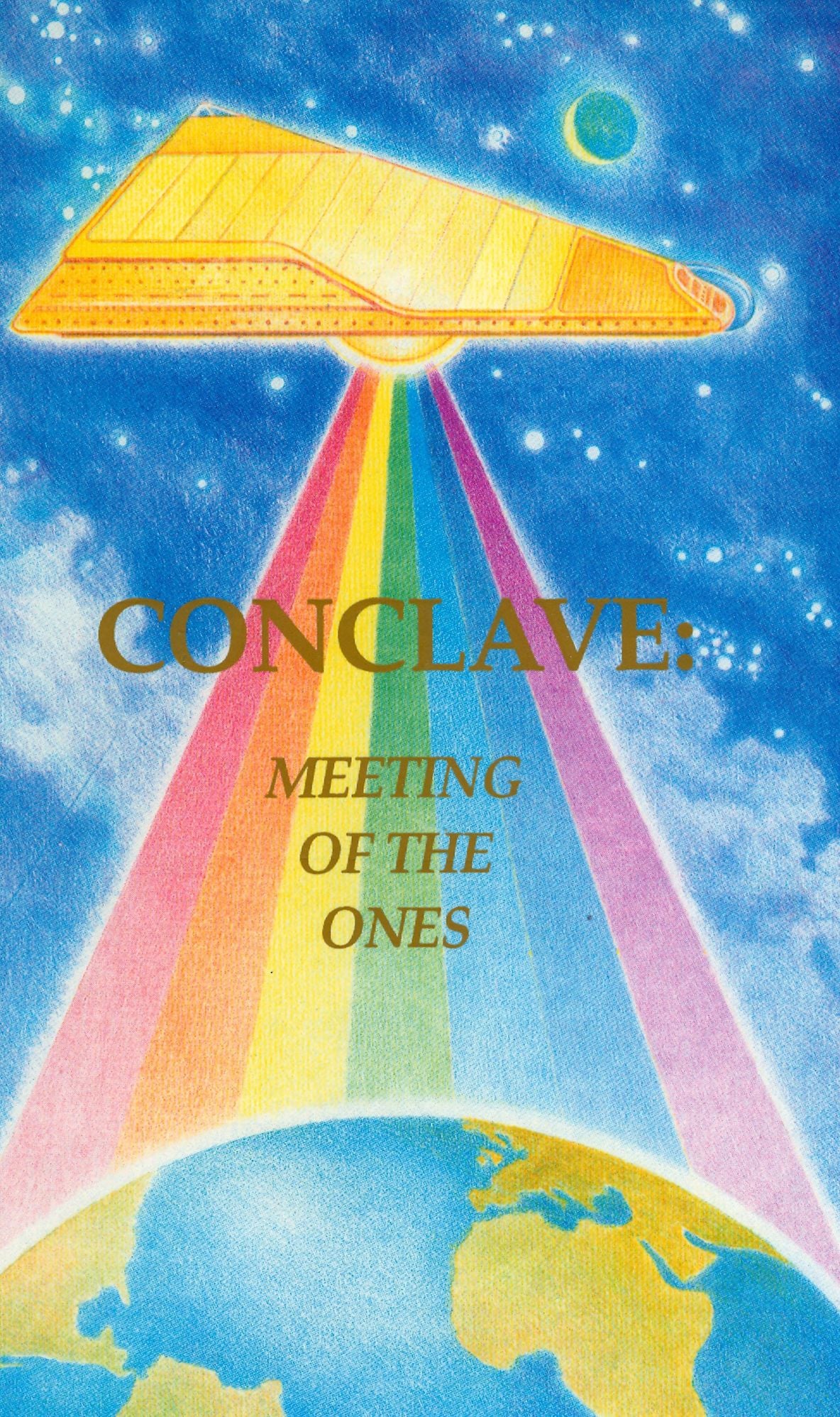 Conclave: Meeting of the Ones