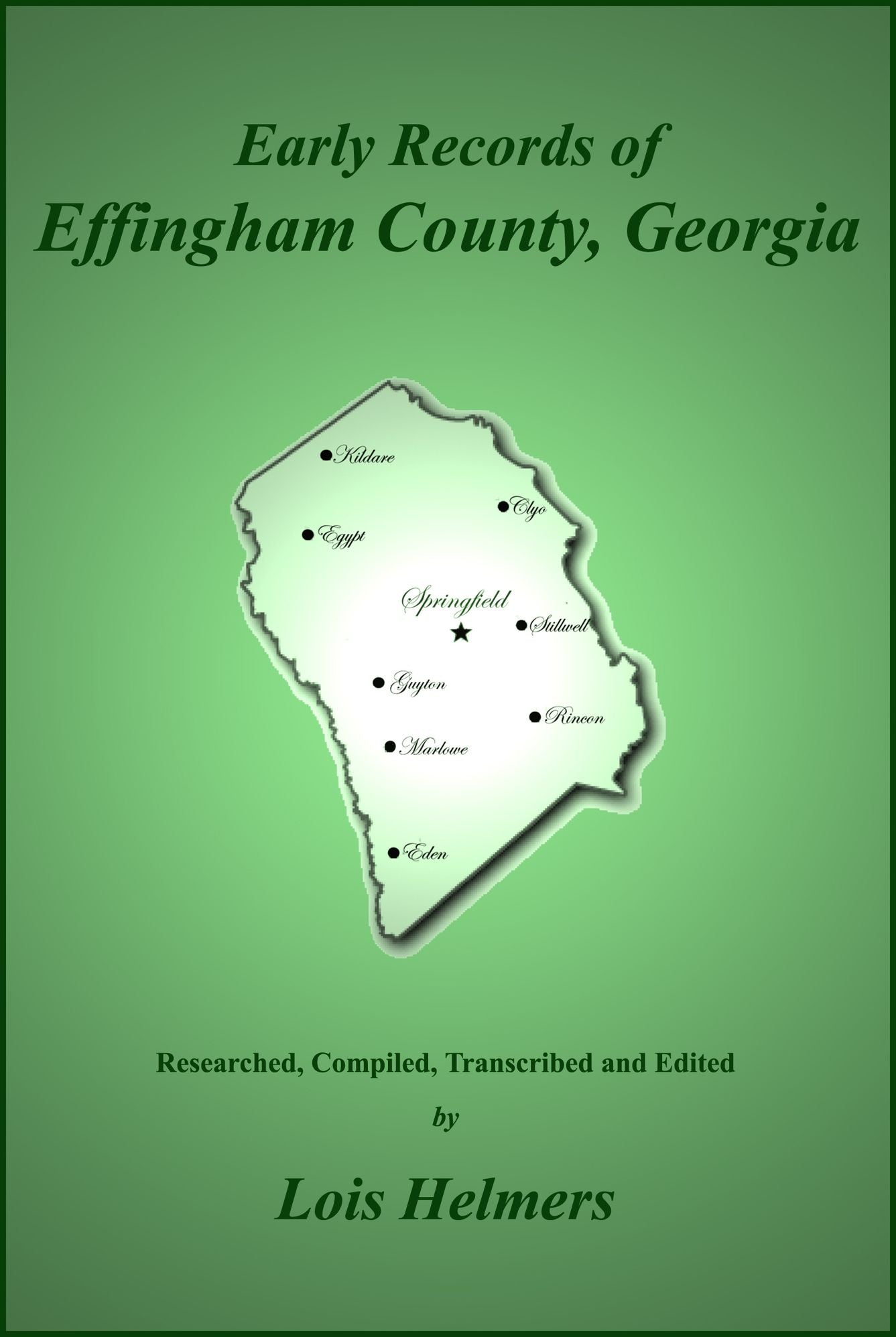 Early Records of Effingham County, Georgia