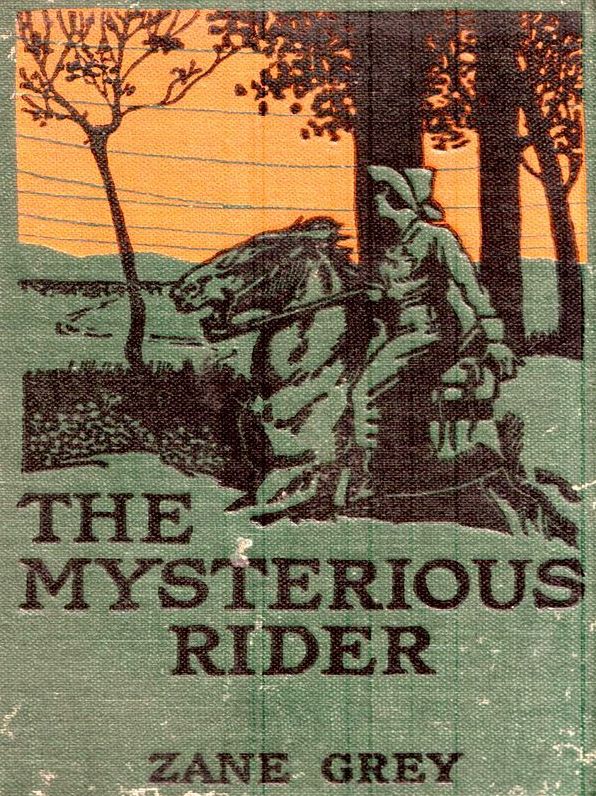 Three ZANE GREY Westerns, Volume 1