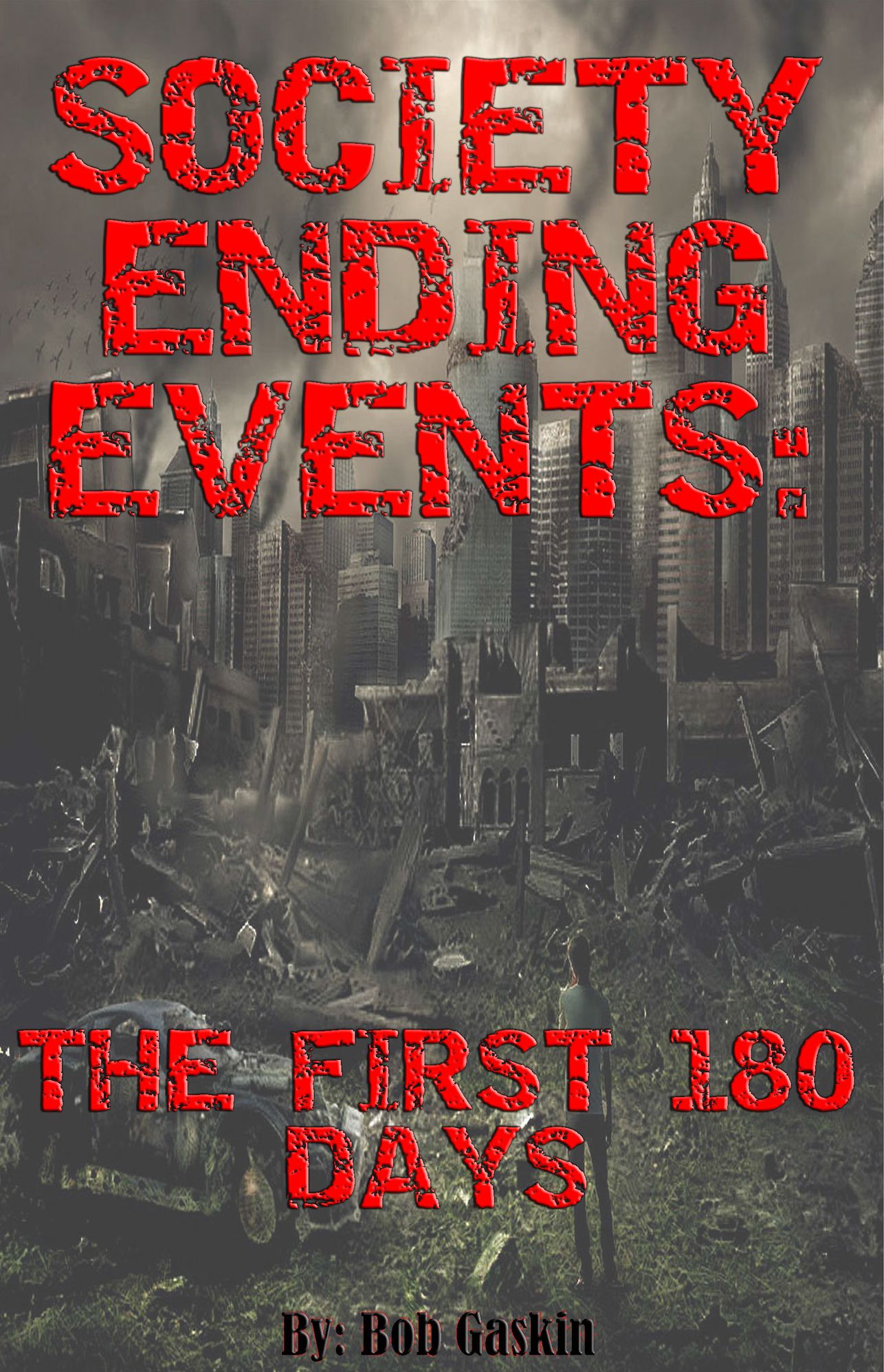 Society Ending Events