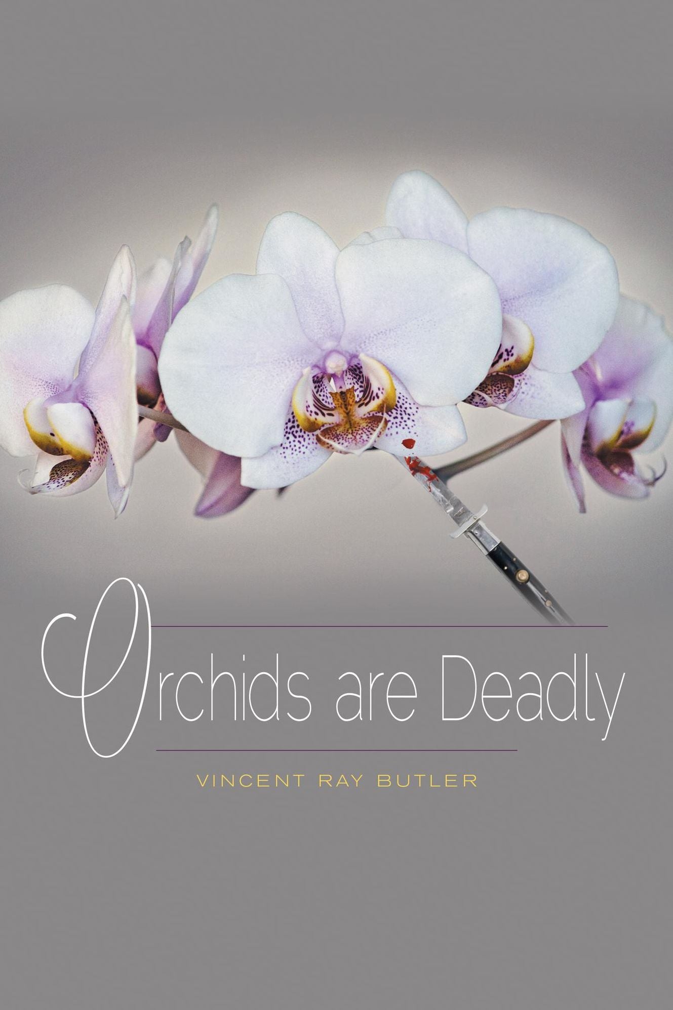 Orchids are Deadly