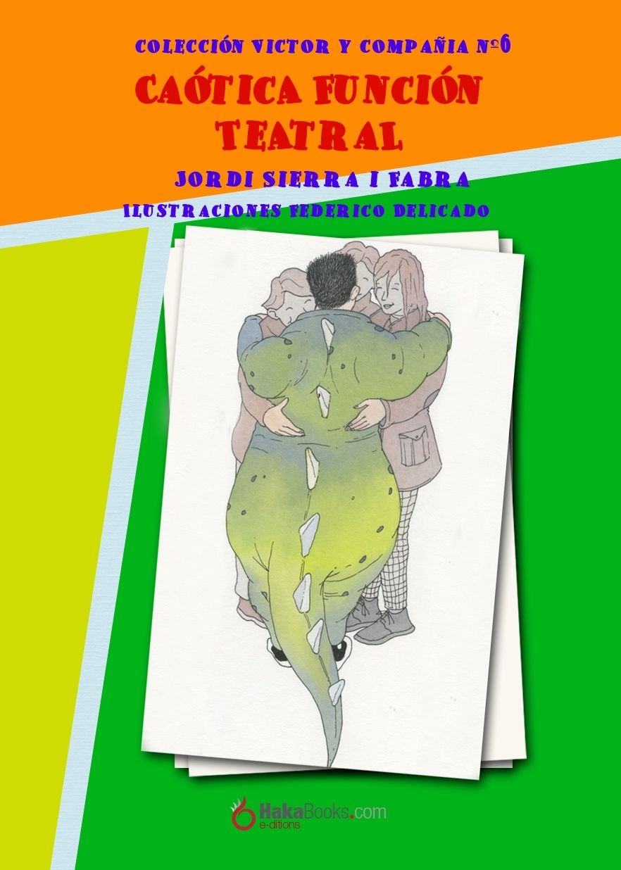 Caótica función teatral Nº4 Colección Víctor y Compañía (15 libros)