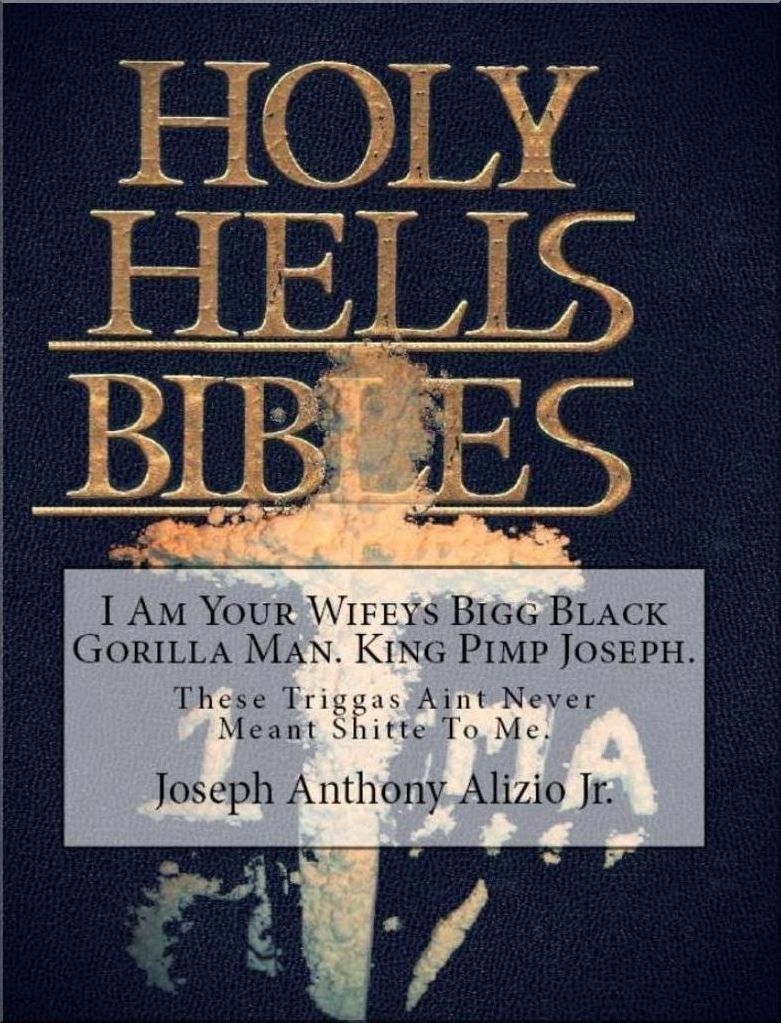 I Am Your Wifeys Bigg Black Gorilla Man. King Pimp Joseph.