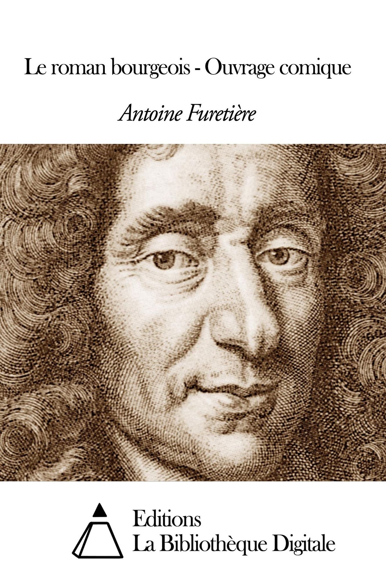 Le roman bourgeois - Ouvrage comique