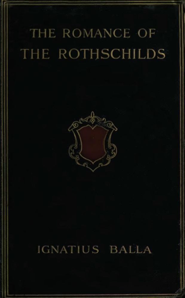 The Romance of The Rothschilds