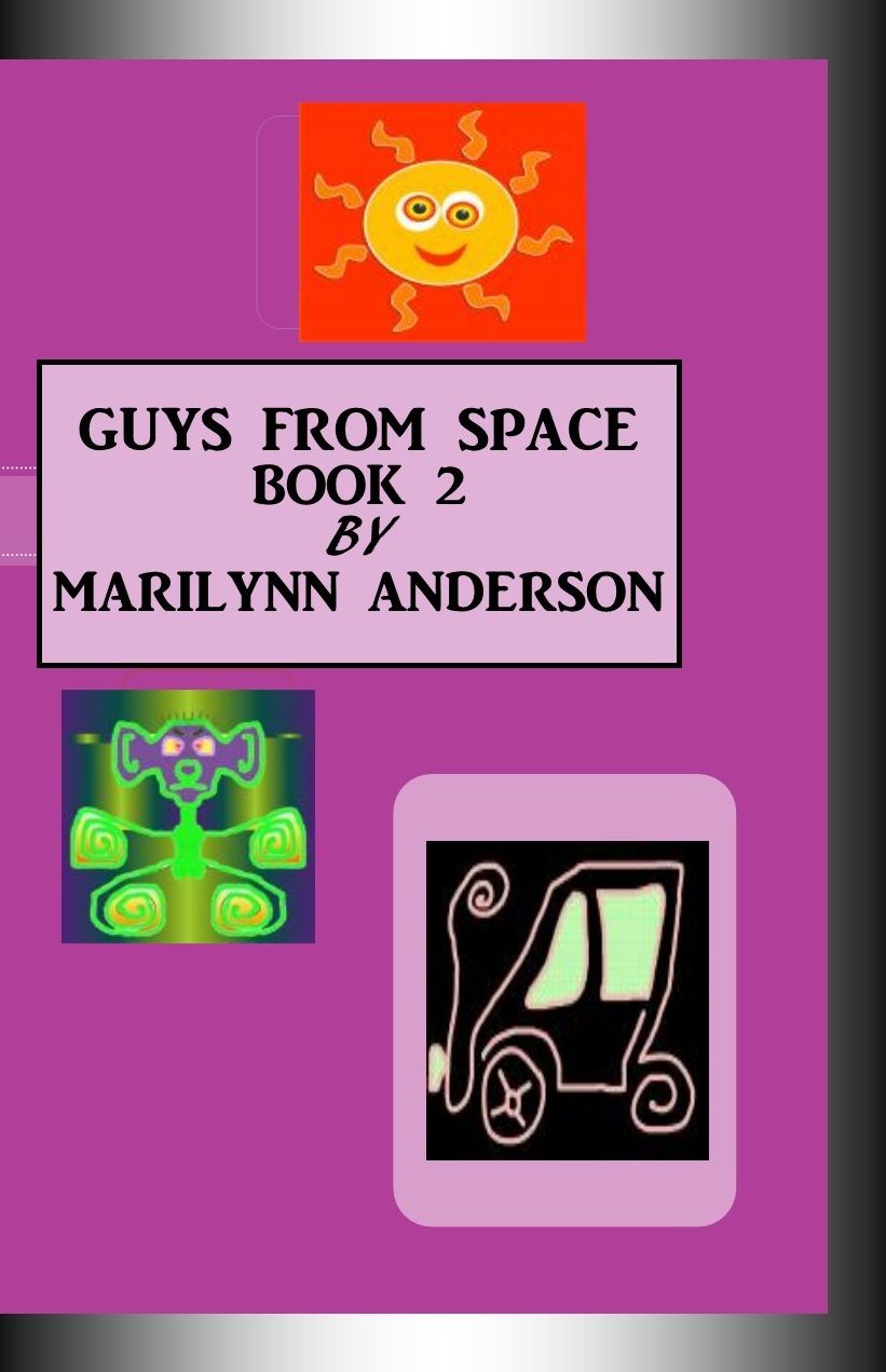 GUYS FROM SPACE Are IN THIS PLACE!! Book Two ~~ "Busted in Detention School
