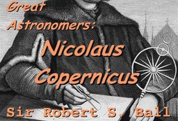 Great Astronomers: Nicolaus Copernicus