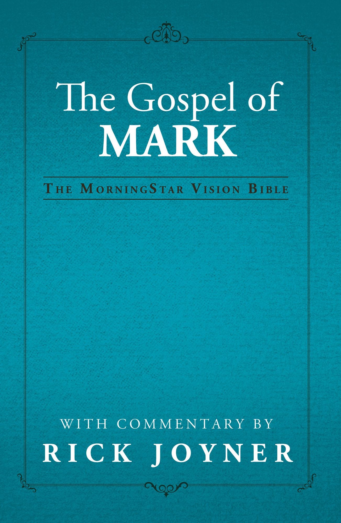 The Gospel of Mark