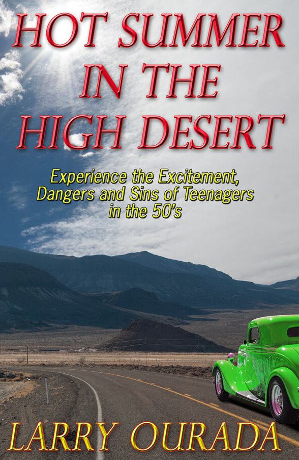 Hot Summer in the High Desert