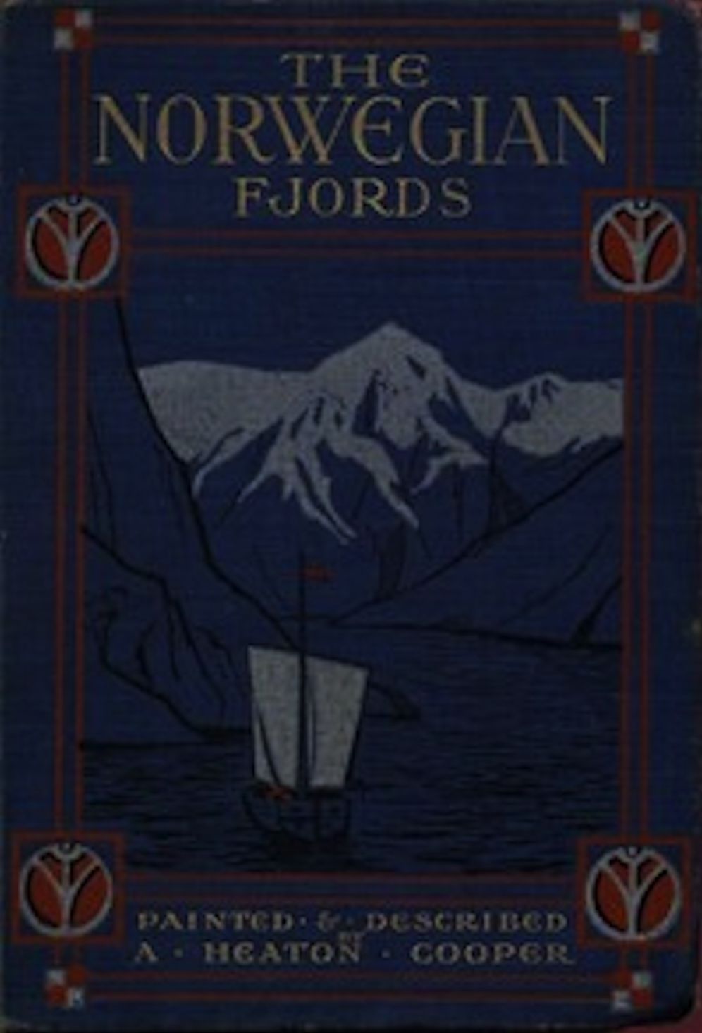 The Norwegian Fjords (Illustrated)