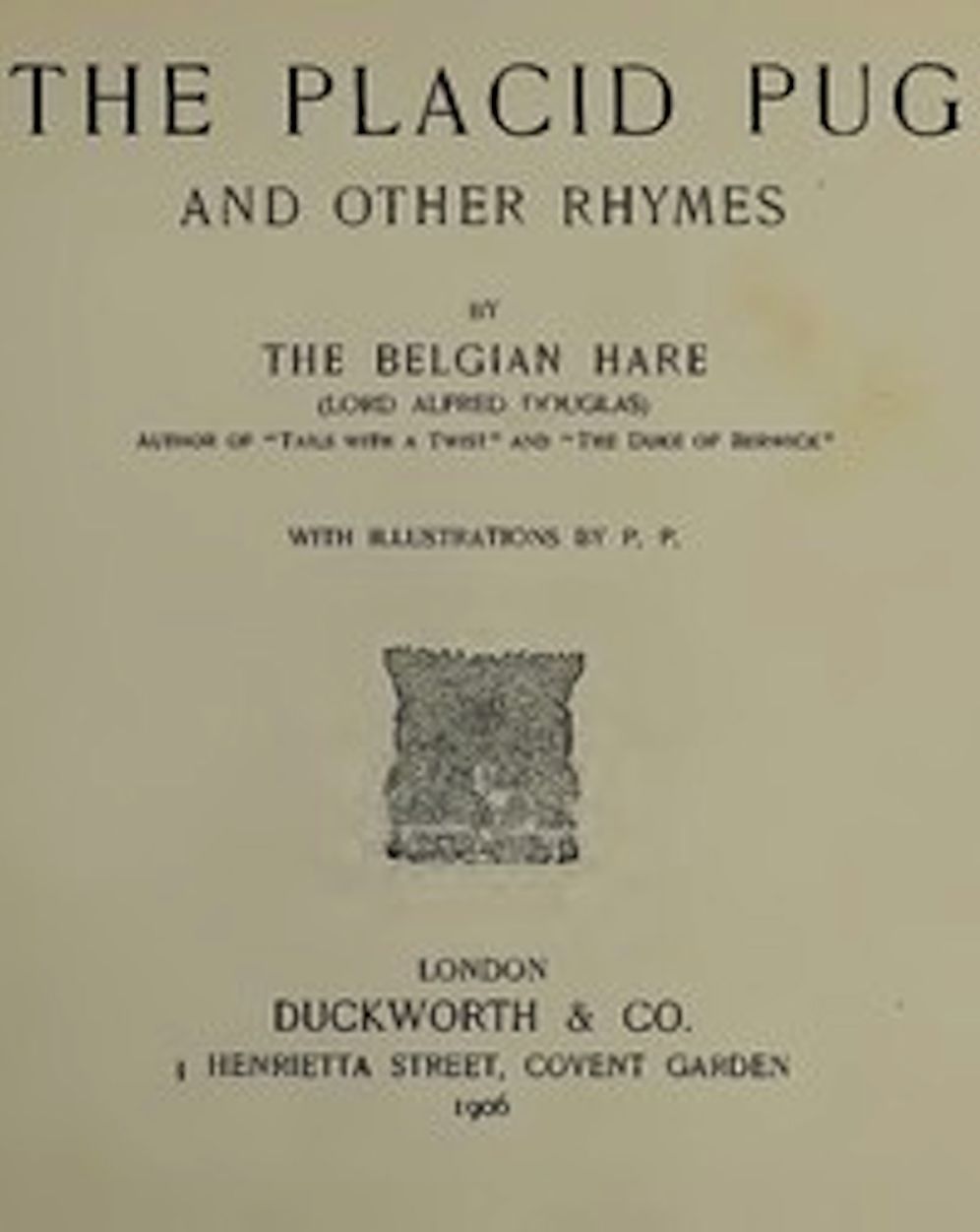 The Placid Pug and Other Rhymes (Illustrated)