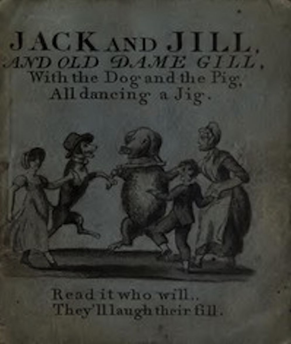 Jack and Jill and Old Dame Gill (Illustrated)