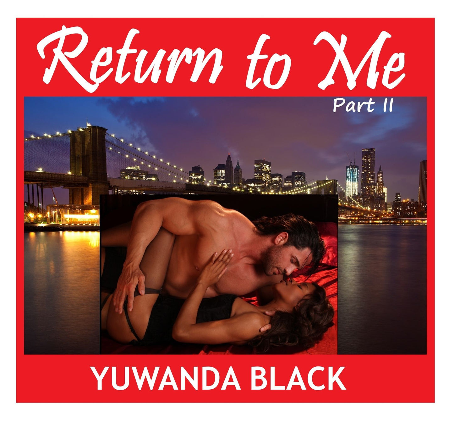 Return to Me, Part II