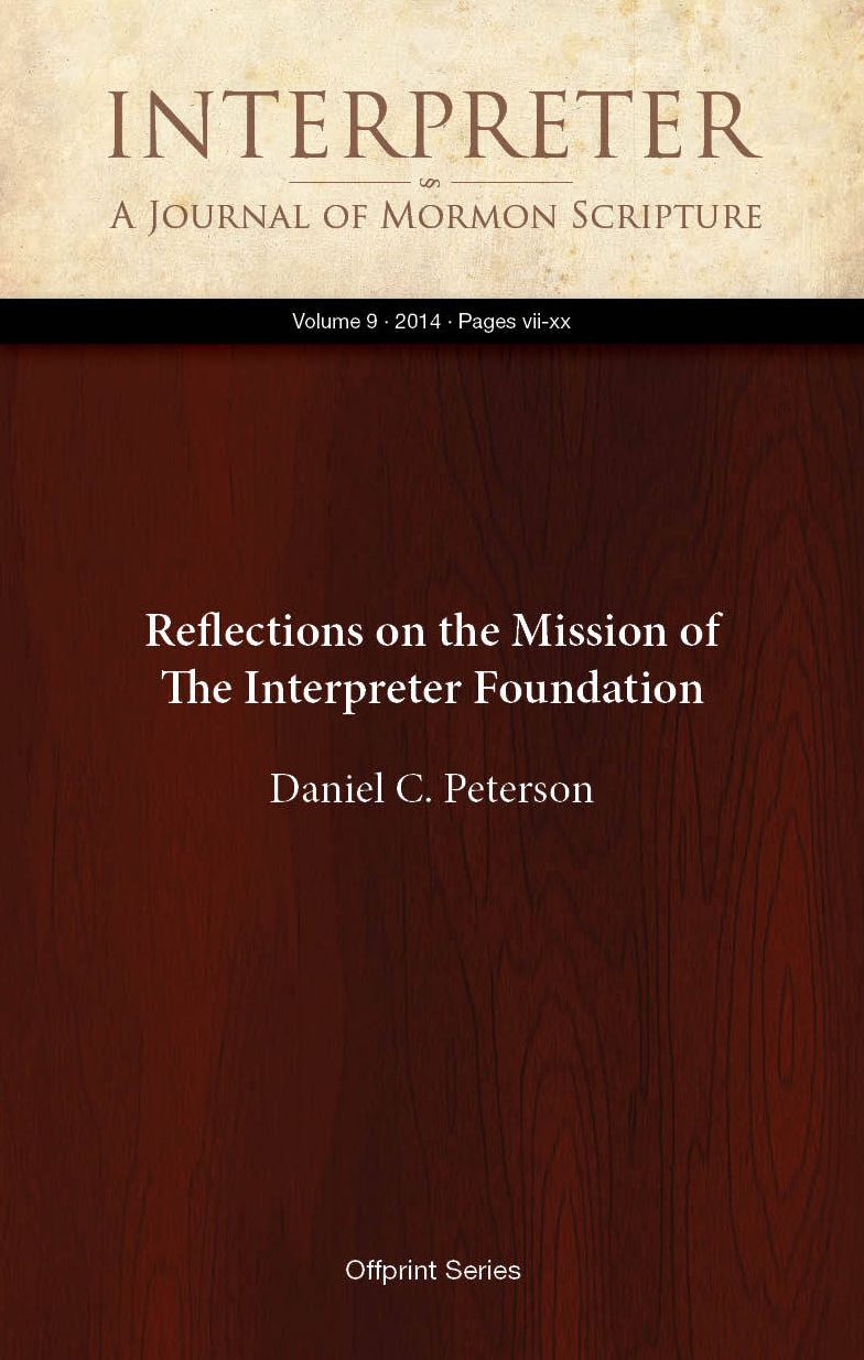 Reflections on the Mission of The Interpreter Foundation