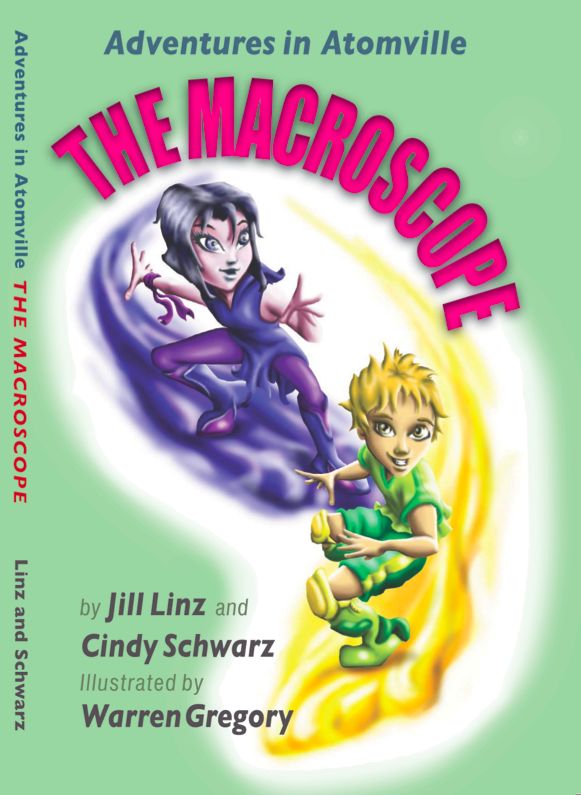Adventures in Atomville: The Macroscope