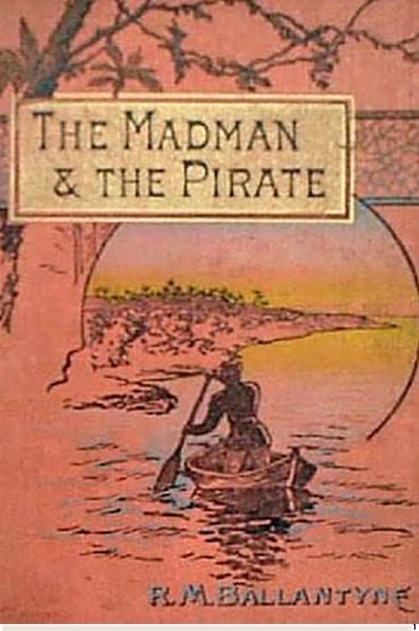 The Madman and the Pirate