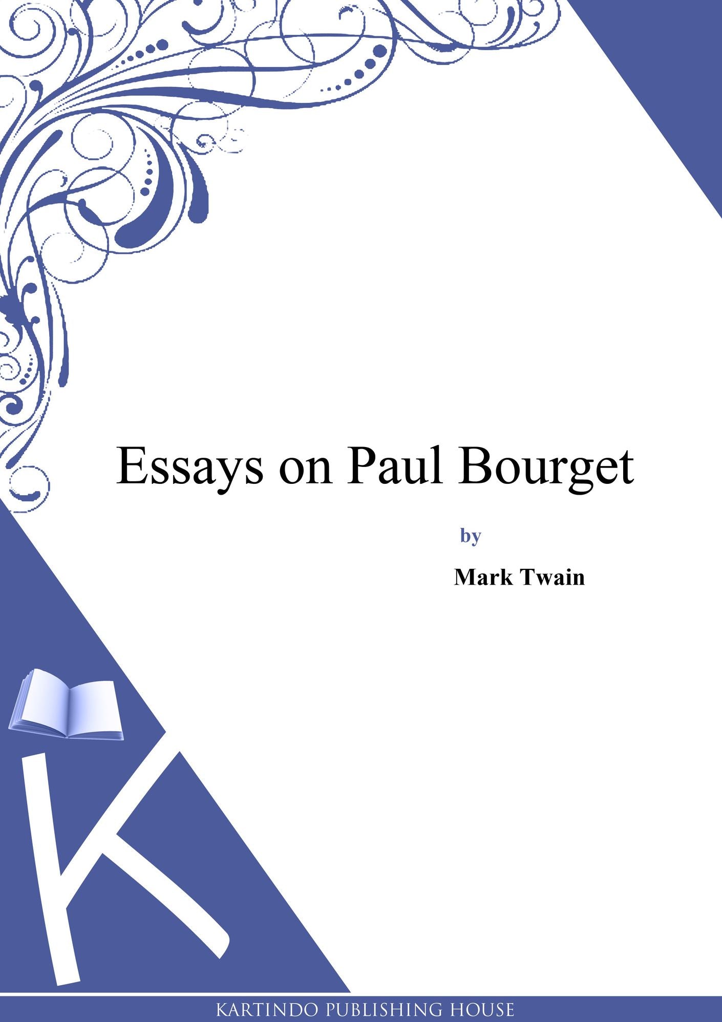Essays on Paul Bourget