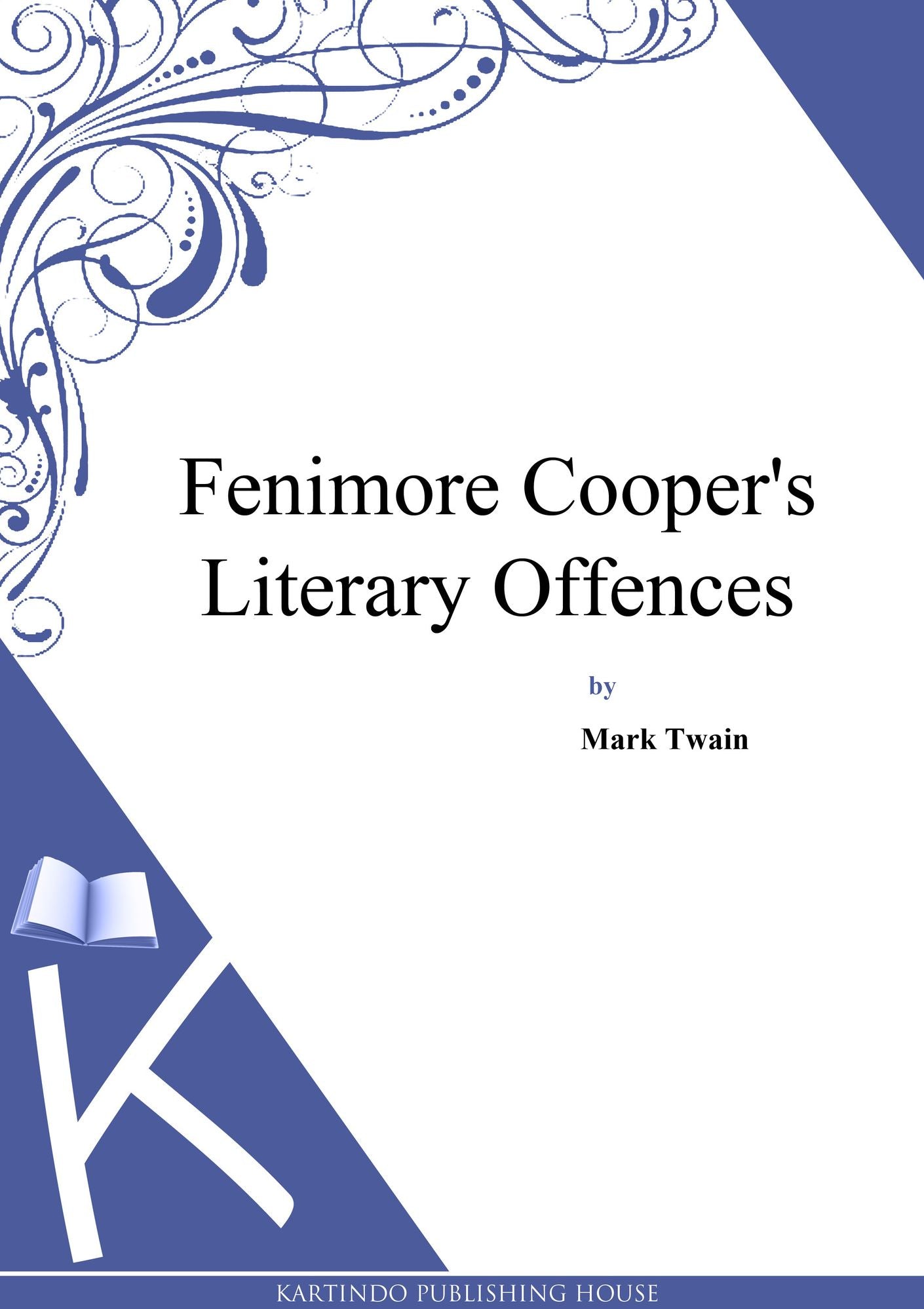 Fenimore Cooper's Literary Offences