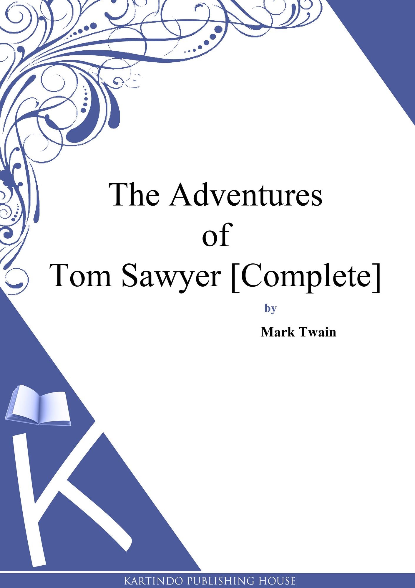 The Adventures of Tom Sawyer [Complete]
