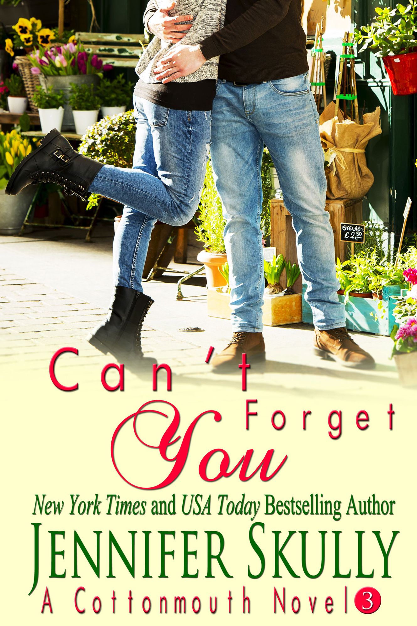 Can't Forget You (Cottonmouth Book 3)