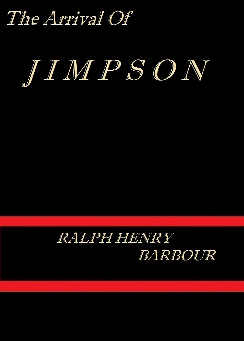 The Arrival of Jimpson by Ralph Henry Barbour