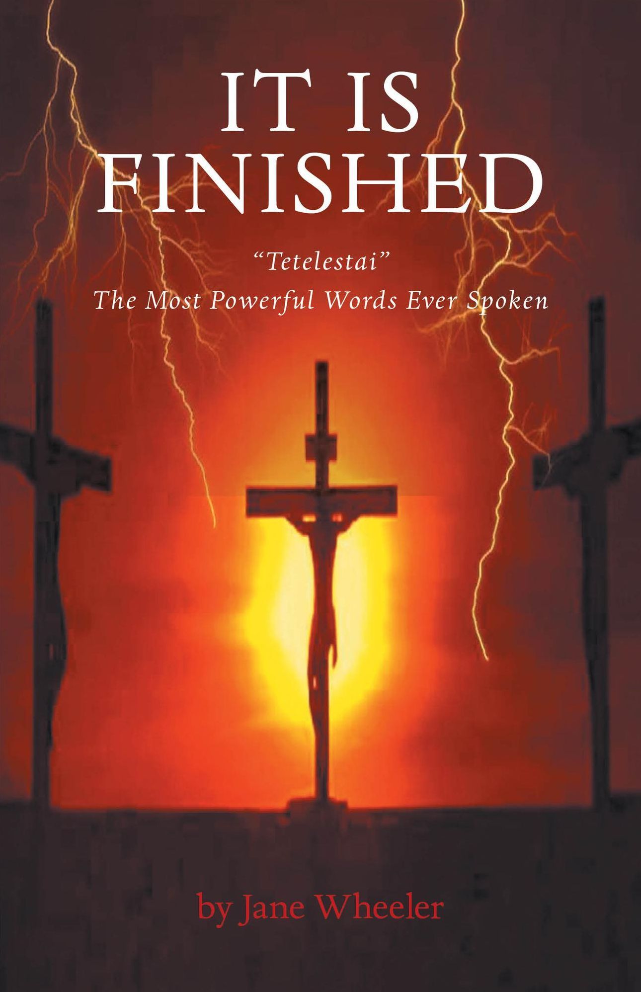 It Is Finished: