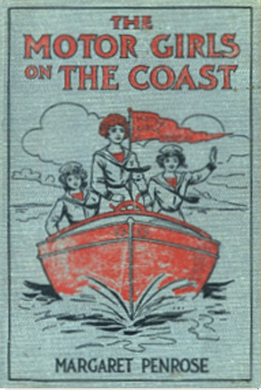 The Motor Girls on the Coast
