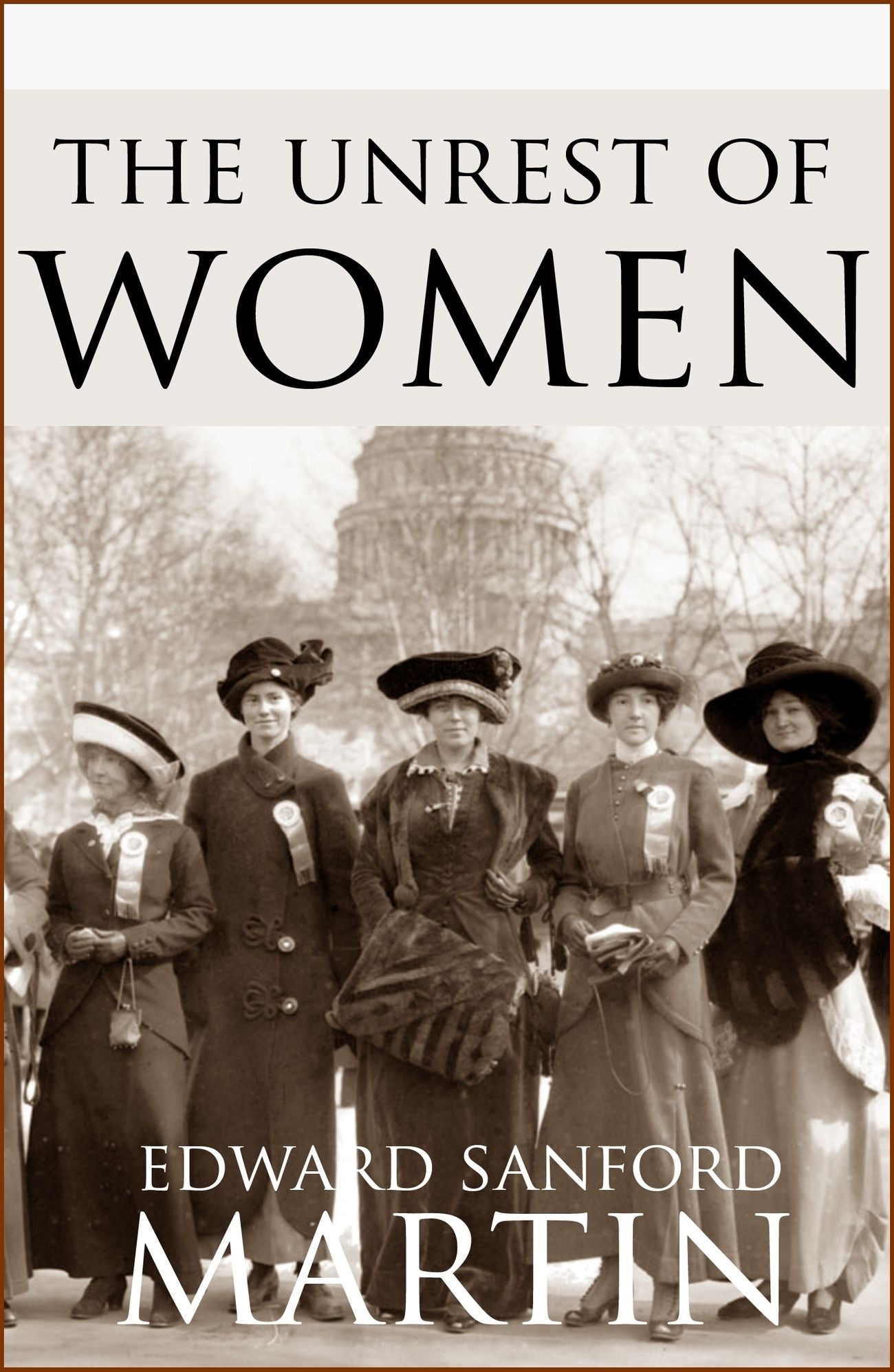 The Unrest of Women