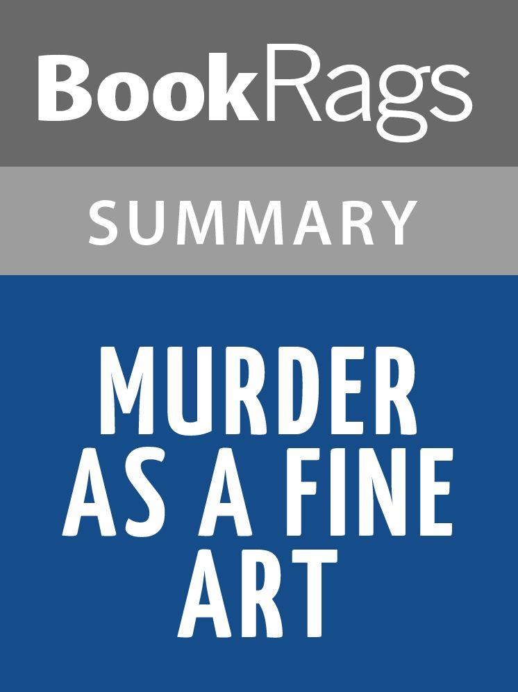 Murder as a Fine Art by David Morrell l Summary & Study Guide