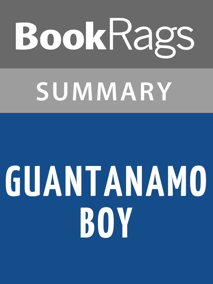 Guantanamo Boy by Anna Perera l Summary & Study Guide