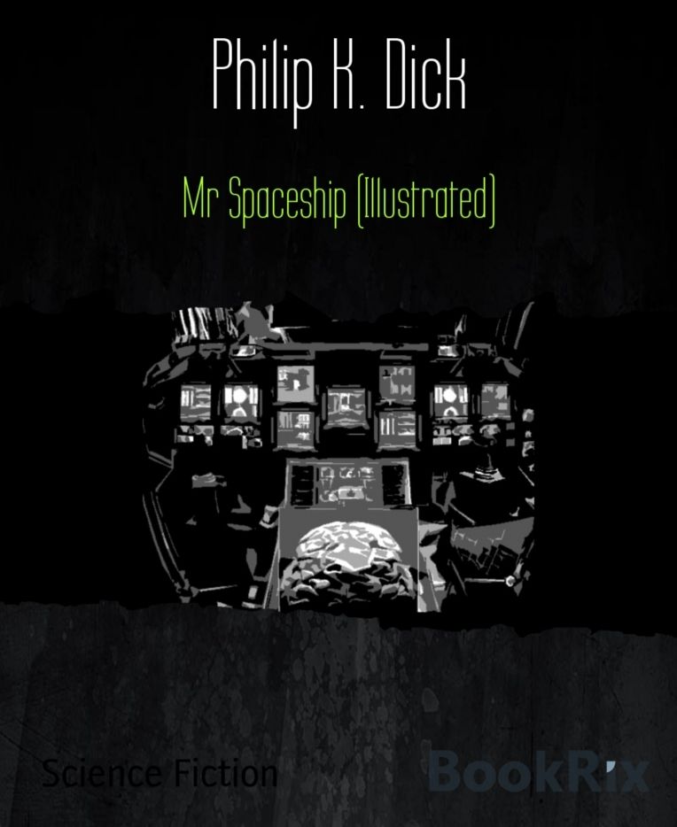 Mr Spaceship (Illustrated)